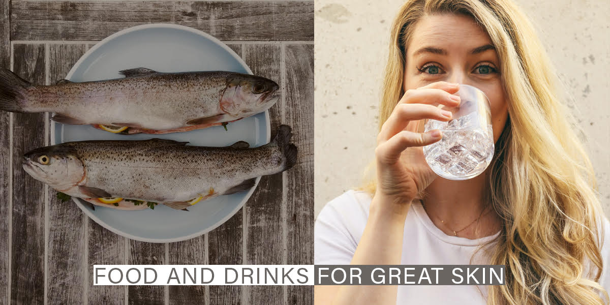 Food And Drinks For Great Skin 